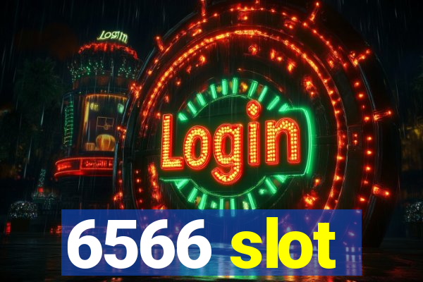 6566 slot